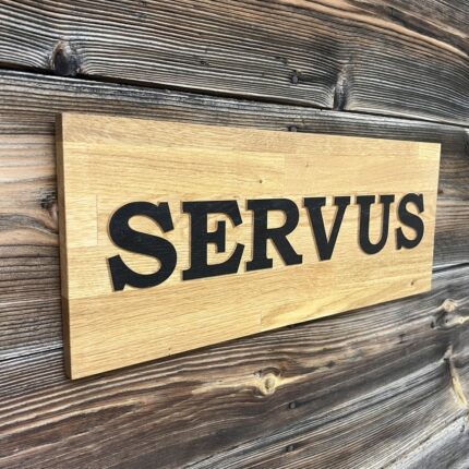 Wandbild Servus Holz